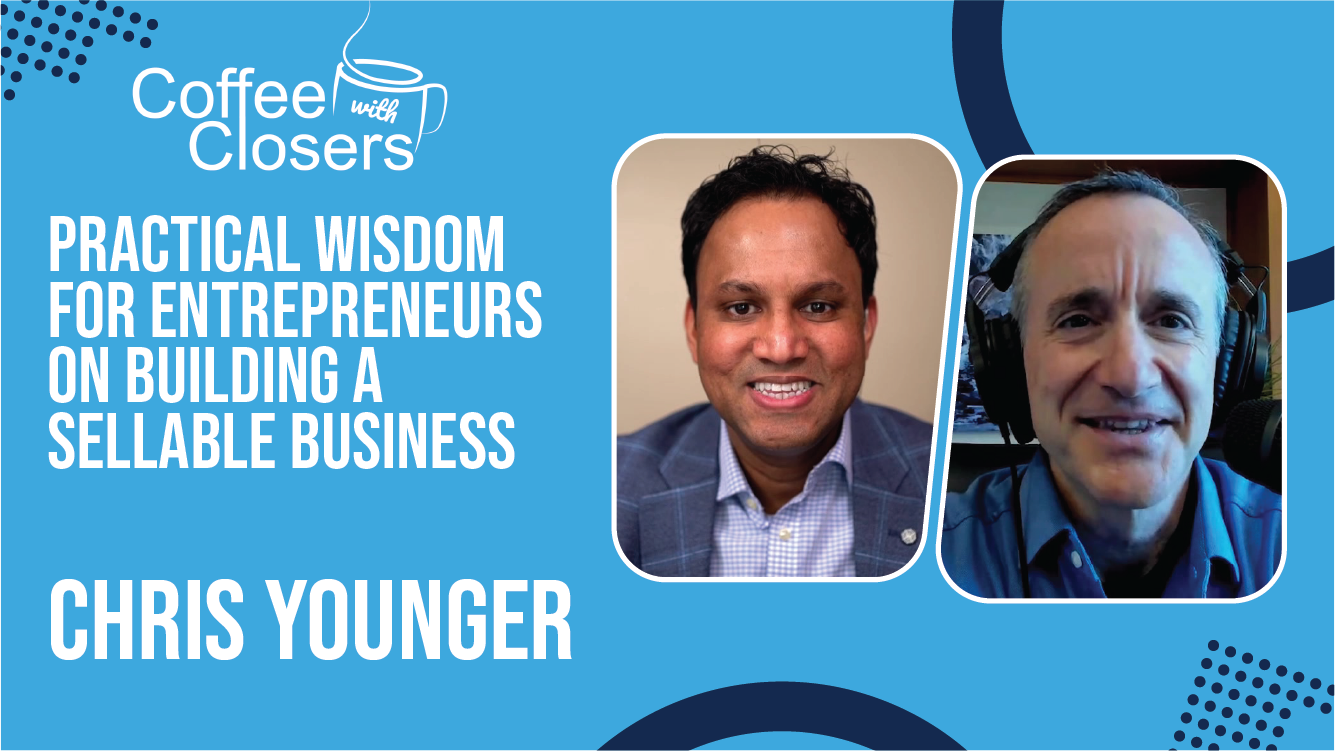 Chris Younger | Practical wisdom for entrepreneurs on building a sellable business